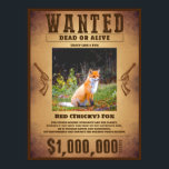 Gewollt Poster<br><div class="desc">Karo aus diesem unglaublich witzig gewollt Bild mit einem Mugshot eines gut aussehenden roten Fuchs. Das Bild ist eine Nachbildung eines klassischen alten Westbulletin aus vergangener Zeit. Dieses "Gewollt" Poster können Sie in meinem Print on Demand Shop erwerben. Fühlen Sie sich frei, um mein Geschäft zu durchsuchen, bis Sie Ihre...</div>