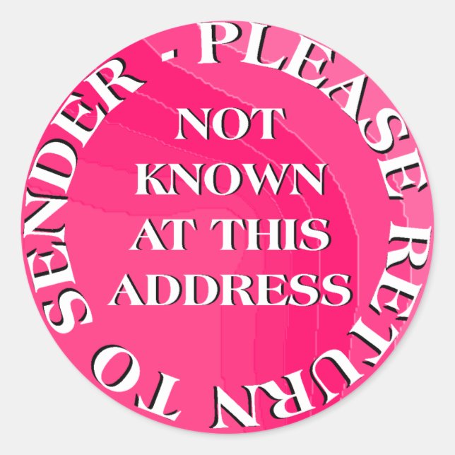 Gewusst nicht an dieser Adresse Runder Aufkleber (Vorderseite)