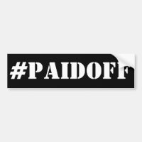 Gezahlt weg vom Autoaufkleber: #PAIDOFF