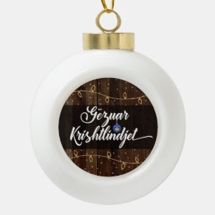 Gëzuar Krishtlindjen Kosovan Merry Weihnachten Keramik Kugel-Ornament