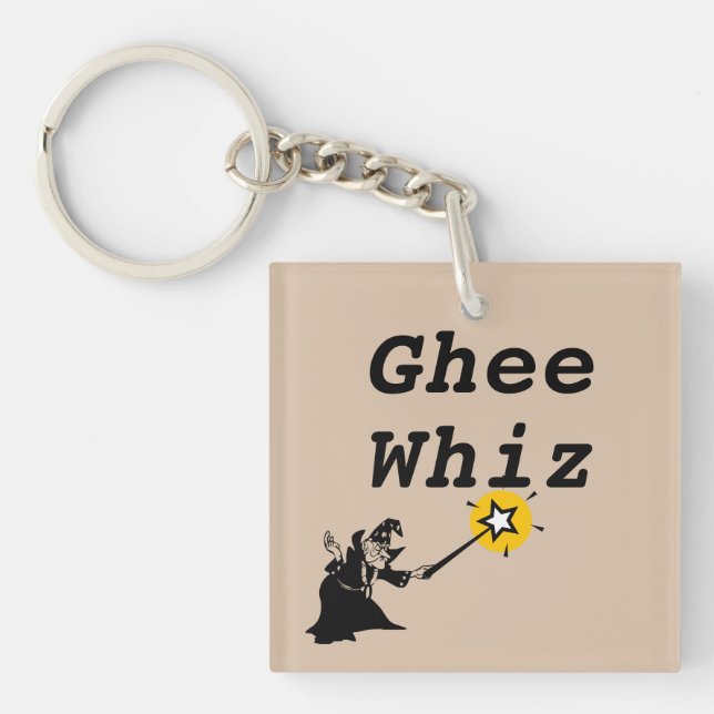 Ghee Whiz Schlüsselanhänger (Vorderseite)