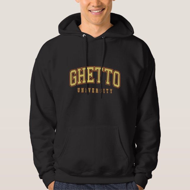 Ghetto University Black Hoodie (Vorderseite)