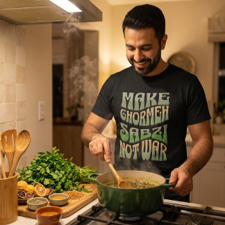 Ghormeh Sabzi nicht Krieg machen | Persian Herb St T-Shirt
