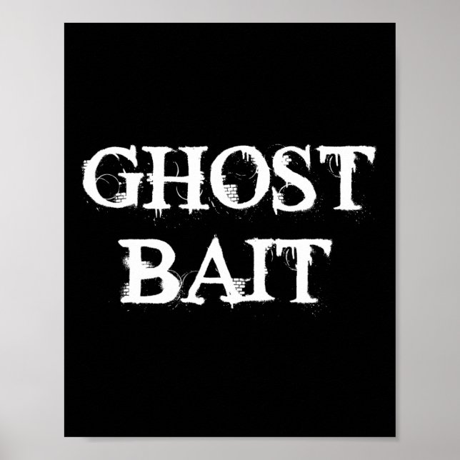 Ghost Byit Funny Paranormal Geisterjagd Beängstige Poster (Vorne)