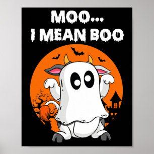 Ghost Cow Moo I Gemein Boo Halloween Funny Cow Lov Poster