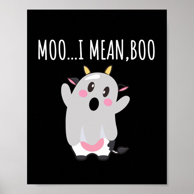 Ghost Cow Moo I Gemein Boo Halloween Geschenk Poster (Vorne)