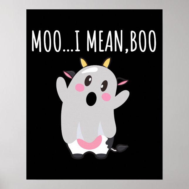 Ghost Cow Moo I Gemein Boo Halloween Geschenk Poster (Vorne)