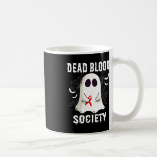 Ghost Dead Blood Society Blood Cancer Awareness Ha Kaffeetasse