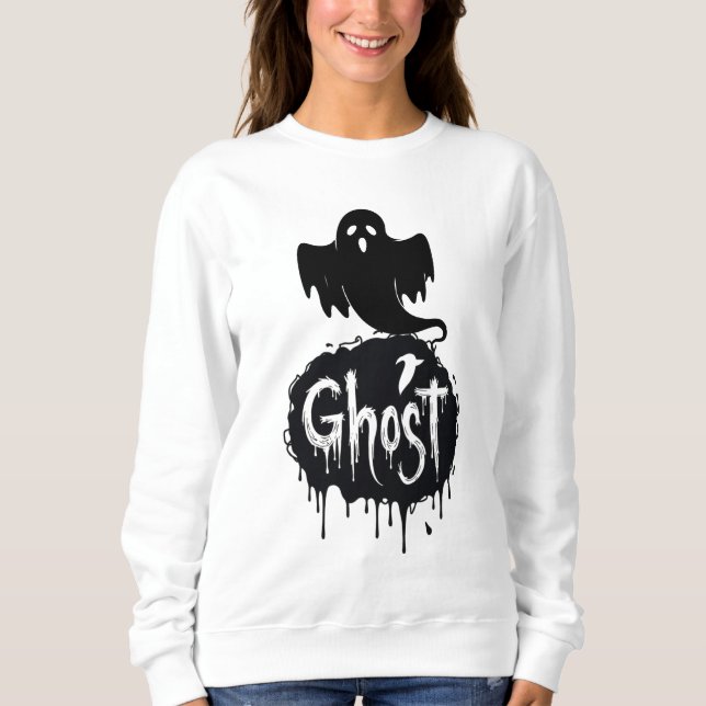 Ghost – Dunkle Horrortropfende Textkunst Sweatshirt (Vorderseite)