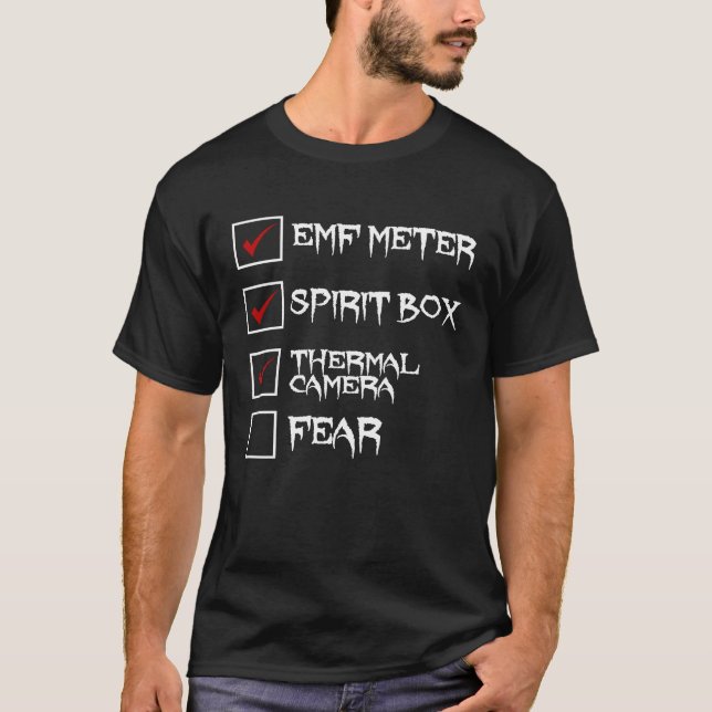 Ghost Hunter Checklist EMF Meter Paranormale Inves T-Shirt (Vorderseite)