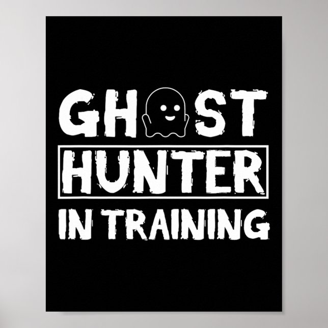 Ghost Hunter Paranormal Investigator Geisterjagd Poster (Vorne)