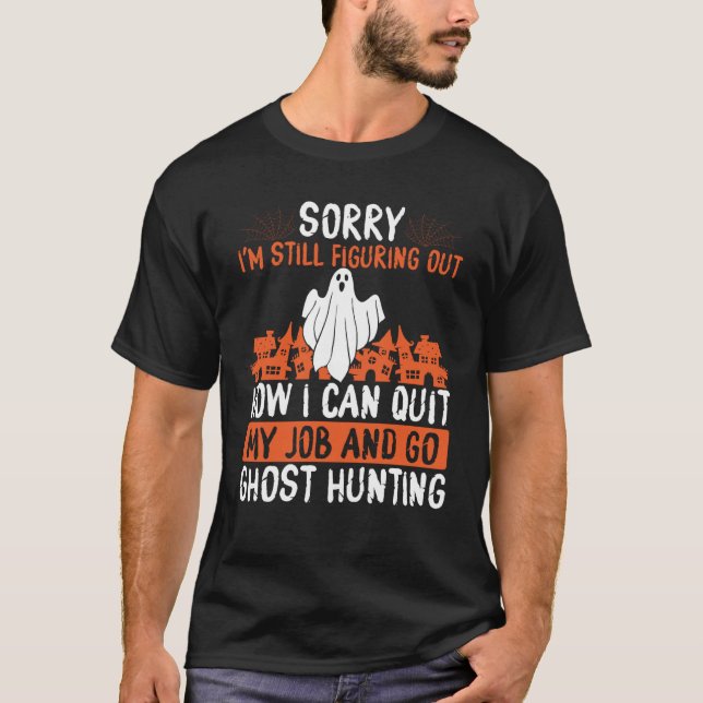 Ghost Hunting Camera Kit for Ghost Hunting Ghost H T-Shirt (Vorderseite)