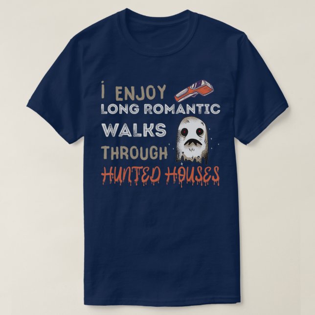 Ghost Hunting Long Romantic Walk Hunted House Para T-Shirt (Design vorne)
