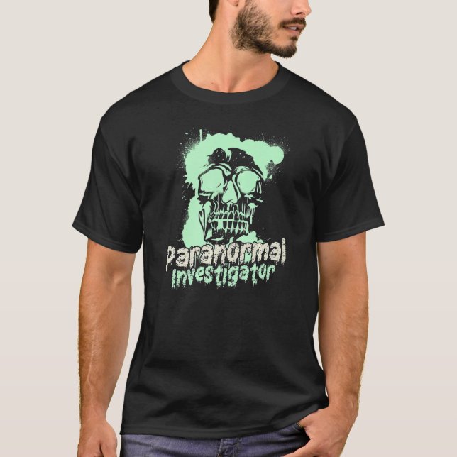 Ghost Hunting Paranormal Investigator  14 T-Shirt (Vorderseite)