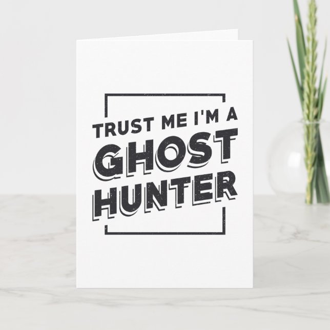 Ghost Hunting Trust Me I'm Ghost Hunter Hunt Karte (Vorderseite)