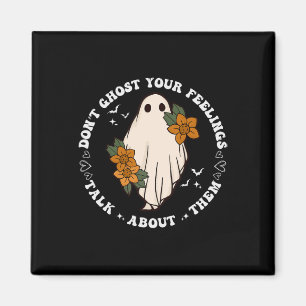 Ghost Ihre Gefühle Groovy Spooky Season Mental He Magnet