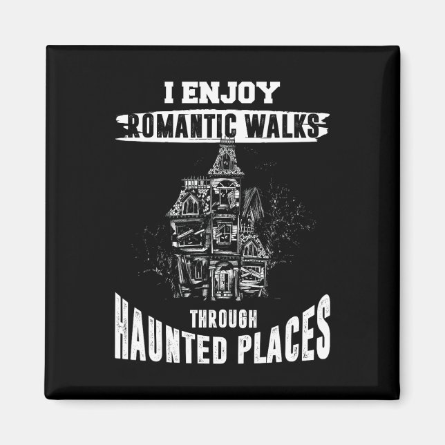 Ghost Jagd Shirt Funny Spuk Orte Zitat Par Magnet (Vorne)