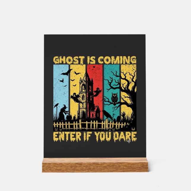 Ghost kommt Halloween Spukhaus Hexe Eule_ Acrylschild (Vorderseite)
