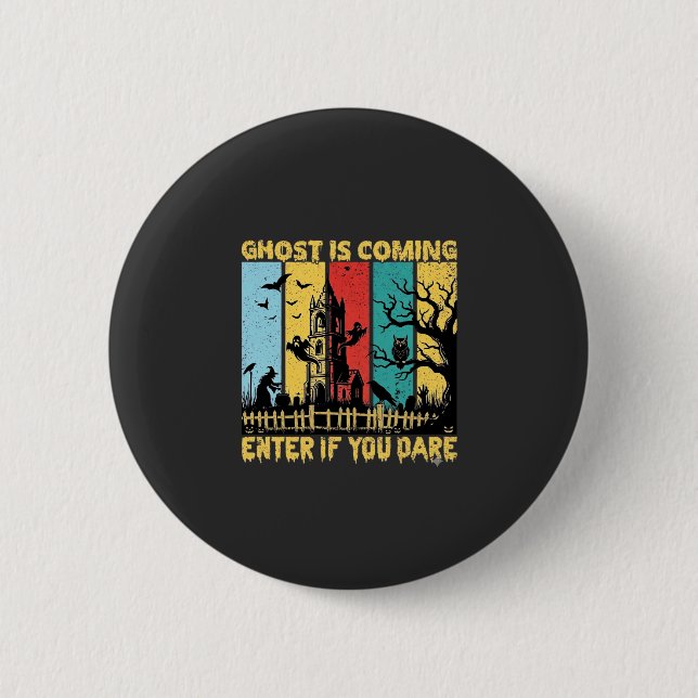 Ghost kommt Halloween Spukhaus Hexe Eule_ Button (Vorderseite)