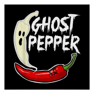 Ghost Pepper Funny Spicy Hot Halloween Ghost Peppe Poster