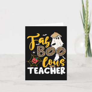 Ghost Teacher Fabulous Teaching School Halloween T Karte