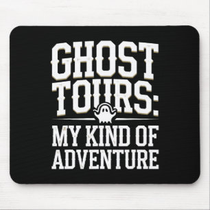 Ghost Tour Paranormal Untersuchung Spooky Adventu Mousepad