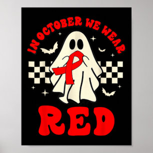 Ghost Wir tragen rotes Shirt für Red Ribbon Week A Poster