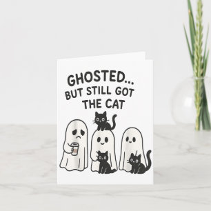 Ghosted noch Got Cat Funny Halloween Kostüm Karte