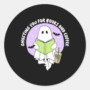 Ghostet Sie für Bücher und Kaffee Runder Aufkleber