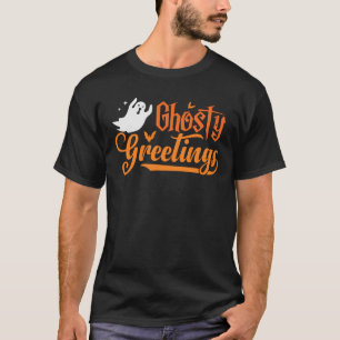 Ghosting Grüße Halloween Ghost Kostüm T - Shirt