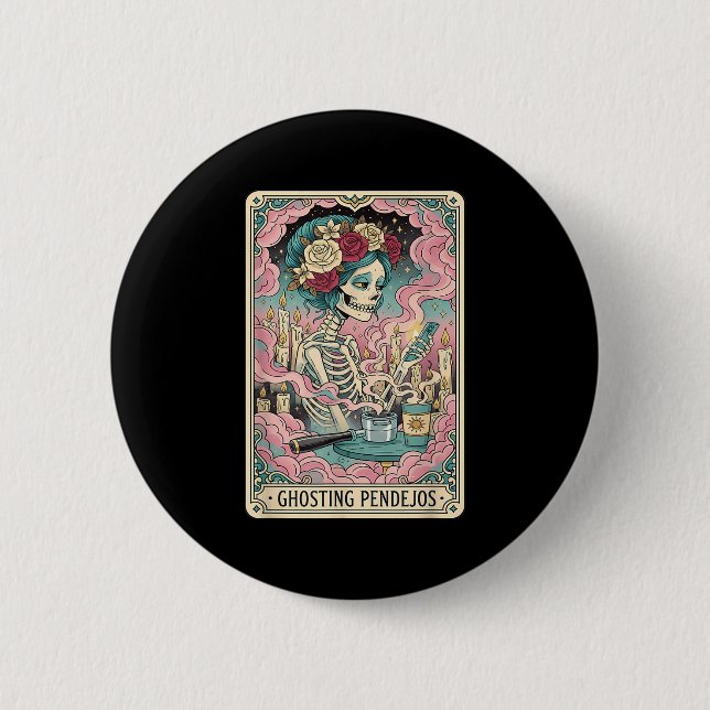 Ghosting Pendejos Funny Día De Los Muertos Tarot C Button (Vorderseite)