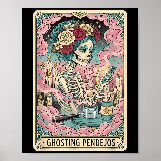 Ghosting Pendejos Funny Día De Los Muertos Tarot C Poster (Vorne)