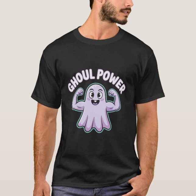 Ghoul Power Funny Ghosts Halloween T-Shirt (Vorderseite)