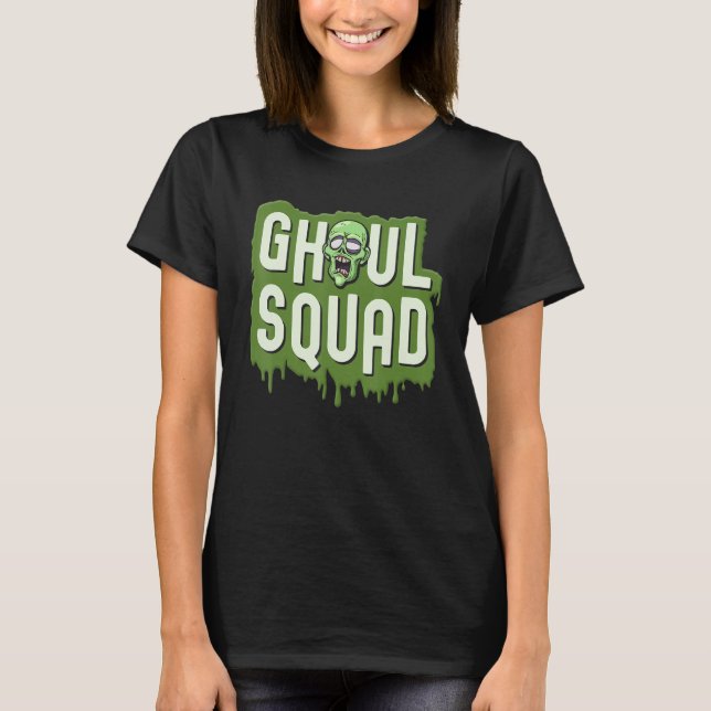 Ghoul Squad Halloween Crew Niedlich Zombie 1 T-Shirt (Vorderseite)