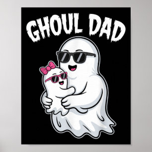 Ghoul Vater Shirt Men Daddy Spooky Halloween Ghost Poster