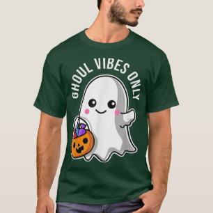 Ghoul Vibes Nur guter Geist Niedlich Kawaii Pun Da T-Shirt