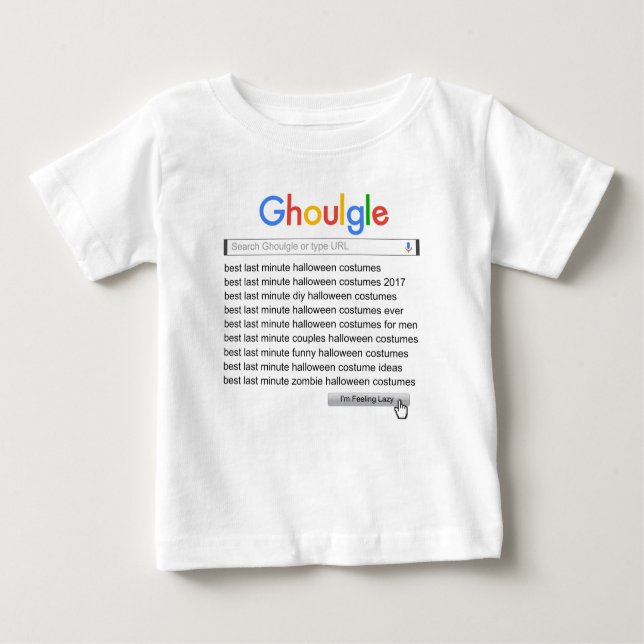 Ghoulgle Last Minute Halloween Kostümsuche 2017 Baby T-shirt (Vorderseite)