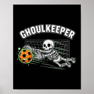 Ghoulkeeper-Skelett-Torhüter-Halloween-Fußball-Wor Poster