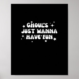 Ghouls haben einfach nur Spaß beim einfachen Desig Poster
