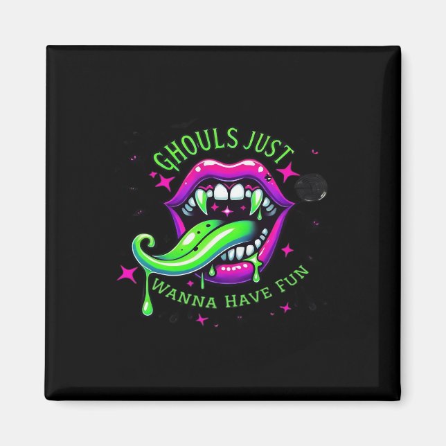 Ghouls haben einfach Spaß am Design Magnet (Vorne)