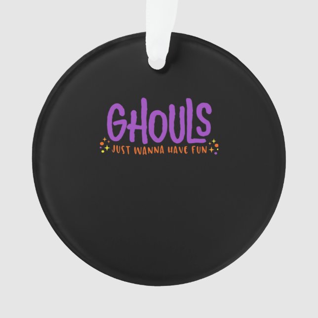 GHOULS haben einfach Spaß Angepasst Ornament (Vorderseite)