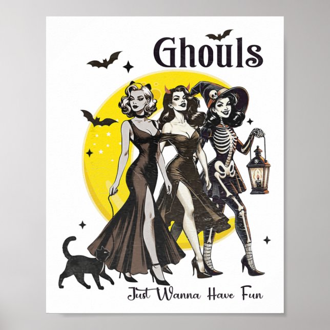 Ghouls just wanna haben Spaß Frauen lustiges Hallo Poster (Vorne)