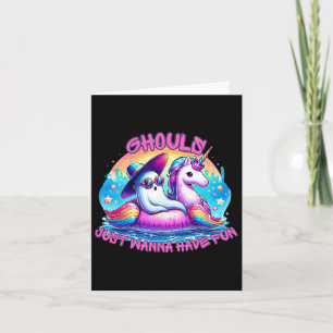 Ghouls Just Wanna haben Spaß Geist Unicorn Sommer Karte