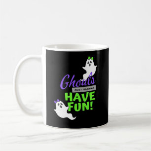 Ghouls just wanna haben Spaß lustigen Herbst Kaffeetasse