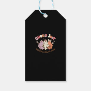 Ghouls just wanna haben Spaß Retro Halloween Groov Geschenkanhänger