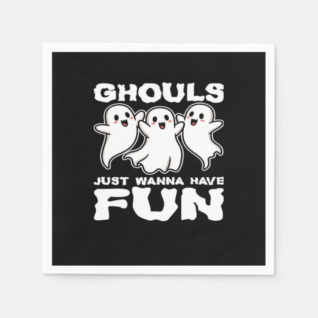 Ghouls just wanna have fun - Halloween-Geschenk Serviette (Vorderseite)