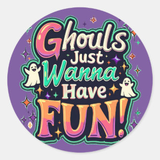 Ghouls just wanna have Fun - Retro Halloween Vibes Runder Aufkleber
