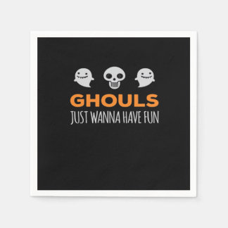Ghouls nur Wanna haben Spaß Autumn Ästhetik Serviette