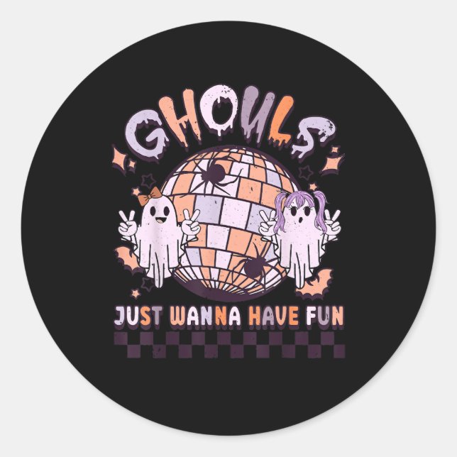 Ghouls nur Wanna haben Spaß Retro Halloween Kostüm Runder Aufkleber (Vorderseite)