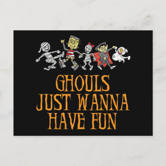 Ghouls nur wollen Spaß Postkarte